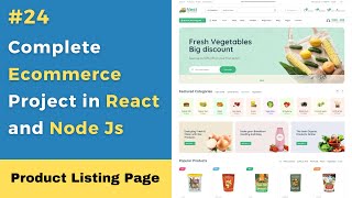 24 Product Listing Page  React Ecommerce Website  Ecommerce Website using React and Node 🔥 [upl. by Ahsiekit]