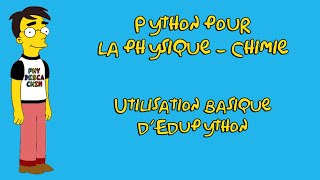 Python pour la physique  chimie  Utilisation basique dEdupython [upl. by Dorion131]