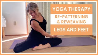 yoga therapy repatterning and reweaving whole body legs and feet [upl. by Euhsoj]