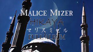 HIKAYA  マリスミゼル MALICE MIZER Full Cover Album [upl. by Bum]