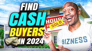 How To Find Cash Buyers In 2024 Wholesale Real Estate [upl. by Ikceb794]