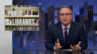 Libraries Last Week Tonight with John Oliver HBO [upl. by Hally]