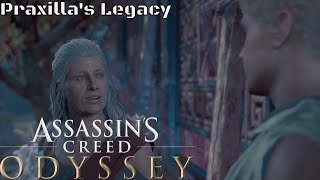 Assassins Creed Odyssey  Praxillas Legacy PS4 [upl. by Bubalo]