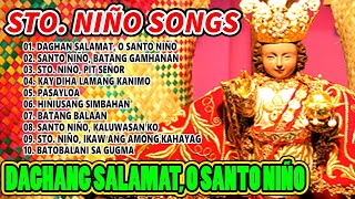 STO NIÑO SONGS  DAGHANG SALAMAT O SANTO NIÑO [upl. by Ettennan]