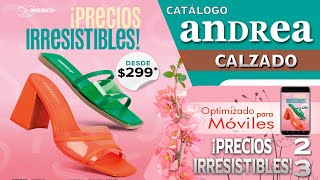 CATALOGO ANDREA CALZADO PRECIOS IRRESISTIBLES 2023 [upl. by Mitzl]