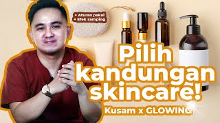 Kandungan Skincare untuk Mencerahkan Wajah Glowing Flek Hitam hilang  Efek samping tersembunyi [upl. by Edme]