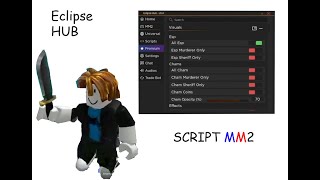 Script MM2 Eclipse Hub Pastebin [upl. by Aynom]