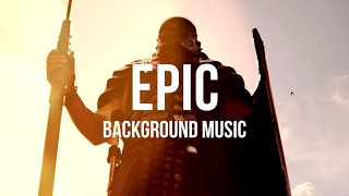 Epic Royalty Free Background Music [upl. by Neville]