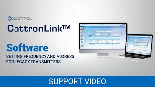 Setting the Frequency and Address for Legacy Remtron™ Transmitters Using CattronLink™ [upl. by Ycnahc626]