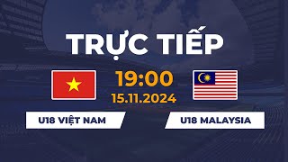 🔴 U18 Việt Nam vs U18 Malaysia  มาเลเซีย vs เวียดนาม  Đối Đầu Siêu Căng Thẳng [upl. by Yrellav786]