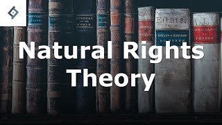 Natural Rights Theory  Jurisprudence [upl. by Ymme122]