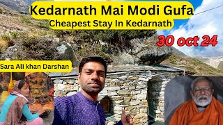 Kedarnath Yatra 2024  Kedarnath Live Update Today  Kedarnath Modi Gufa 😱  Kedarnath Cheap Stay [upl. by Bocyaj203]