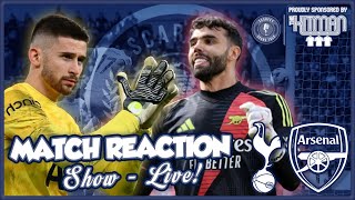 Spurs 01 Arsenal  North London Derby Match Reaction Show [upl. by Leone]