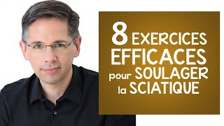 SCIATIQUE 8 exercices hyper efficaces pour soulager la douleur [upl. by Wilden249]