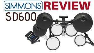 Simmons SD600 Drum Kit In Depth Review  demos of all kits All Mesh Pads [upl. by Elakram]