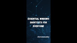 Essential Windows Shortcuts [upl. by Jackquelin350]