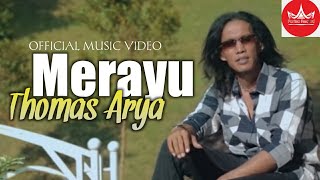 Thomas Arya  Merayu Official Video SLOW ROCK [upl. by Ecilegna]