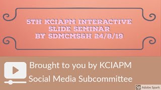 LIVE  5th KCIAPM SLIDE SEMINAR FROM SDMCMSampH [upl. by Euqinobe]