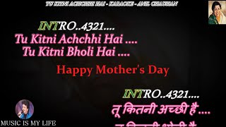 Tu Kitni Achchhi Hai  Improved Version  Karaoke With Scrolling Lyrics Eng amp हिंदी [upl. by Yzzik]