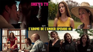 L’ARÔME DE LAMOUR ÉPISODE 1 RÉSUMÉ  AMOUR AU PREMIER REGARD [upl. by Eceer]