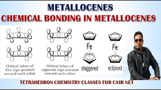 PART 19 CHEMICAL BONDING IN METALLOCENES FOR CSIR NETGATE [upl. by Weinrich]