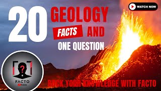 20 Geology Facts amp 1 Question Rock Your Knowledge [upl. by Damarra]