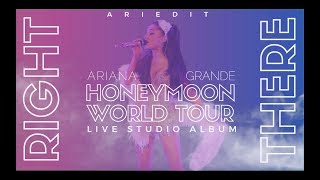 Ariana Grande  Right There Live Studio Version w Note Changes Honeymoon Tour [upl. by Jadda103]