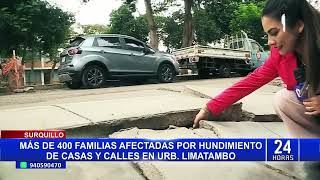 Surquillo buscan declarar Limatambo como quotzona mitigable y de alto riesgoquot por casas hundidas [upl. by Judson]