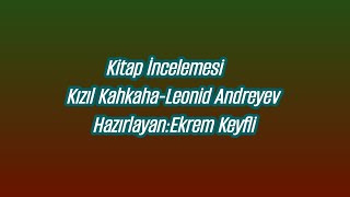 Kitap İncelemesi Kızıl KahkahaLeonid Andreyev [upl. by Olinde]