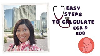 Easy steps to calculate Estimated Gestational Age amp Estimated Date of Delivery EGA x EDD [upl. by Icken]