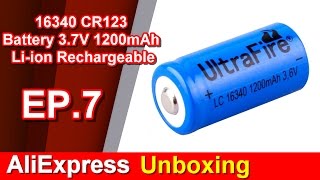 AliExpress Unboxing EP7 16340 CR123 Battery 37V 1200mAh Lithium Liion Rechargeable [upl. by Nylegna]