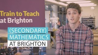 Secondary Mathematics PGCE  University of Brighton [upl. by Catherina177]