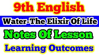 Water The elixir Of Life 9th English Notes of lesson 9th English lesson plan mind map [upl. by Dumond]