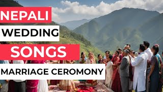 wedding song nepali  marriage song nepali  nepali wedding song [upl. by Tommy]