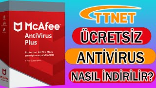 ÜCRETSİZ ANTİVİRÜS PROGRAMI McAfee TTNET Anti virüs [upl. by Laspisa]