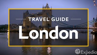 London Vacation Travel Guide  Expedia [upl. by Oiratnom]