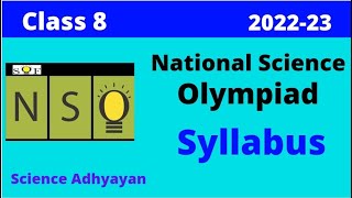 Science Olympiad Class 8 Syllabus 2022 NSO National Science Olympiad 2022  SOF [upl. by Ydollem67]