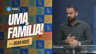 UMA FAMÍLIA PARA PERTENCER  CULTO DA FAMÍLIA  Pr RUAN NOCE [upl. by Ekle723]