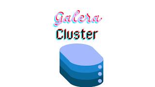 Introduction to Galera Cluster on MariaDB [upl. by Lesya]