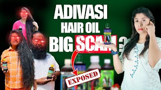 SCAM ALERT Shocking Reality of Adivasi Hair Oil  Dark Secret Of Adivasi Hair Oil [upl. by Luapnaes399]