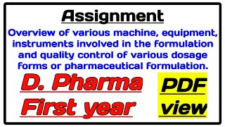 Overview of various machine equipment instrument involved in formulation amp QC of dosage forms [upl. by Estevan]