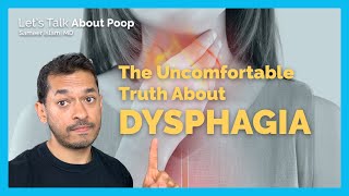 The Uncomfortable Truth About Dysphagia [upl. by Finnigan197]