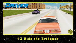 Driver You Are the Wheelman PS1 3 Hide the Evidence [upl. by Leziar]