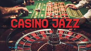 CASINO Jazz Music 1 🎰 Piano Jazz amp Bossa Nova Playlist 2024 🎰 赌场爵士音乐 [upl. by Nivrac177]