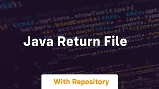 java return file [upl. by Ezekiel891]