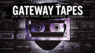 The Gateway Tapes Explained [upl. by Yoccm864]