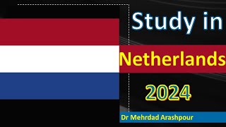 Study in Netherlands 2024 Top Universities Subject Ranking Tuition Fee Scholarship amp Living Cost [upl. by Healy]