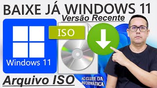 BAIXE JÁ WINDOWS 11 64BITS  VERSÃO RECENTE [upl. by Merrie]