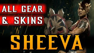 Mortal Kombat 11  All Sheeva Gear amp Skins Showcase [upl. by Germaine]