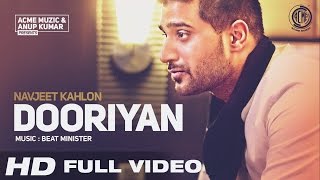 Dooriyan  Navjeet Kahlon  Full Music Video  Acme Muzic [upl. by Hpeseoj]